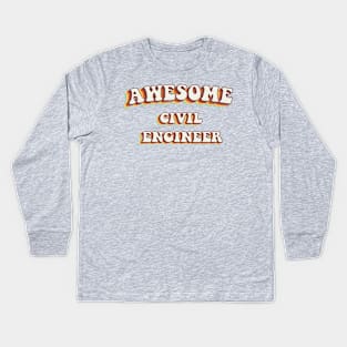 Awesome Civil Engineer - Groovy Retro 70s Style Kids Long Sleeve T-Shirt